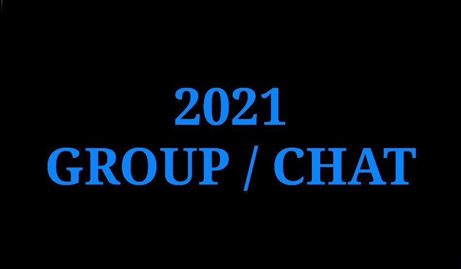 GROUP / CHAT 2021