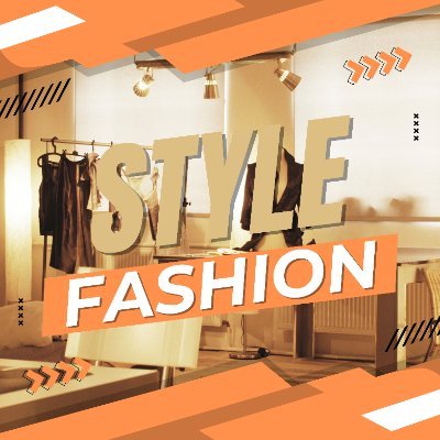 Fashion and Style