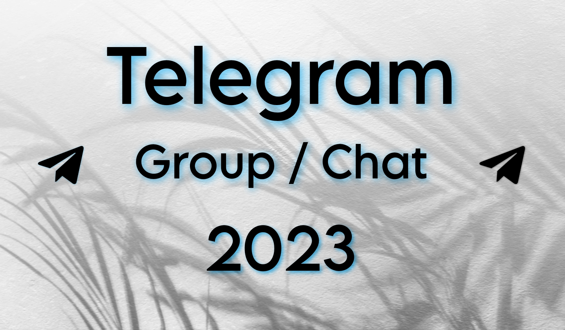 Group / Chat / Telegram 2023
