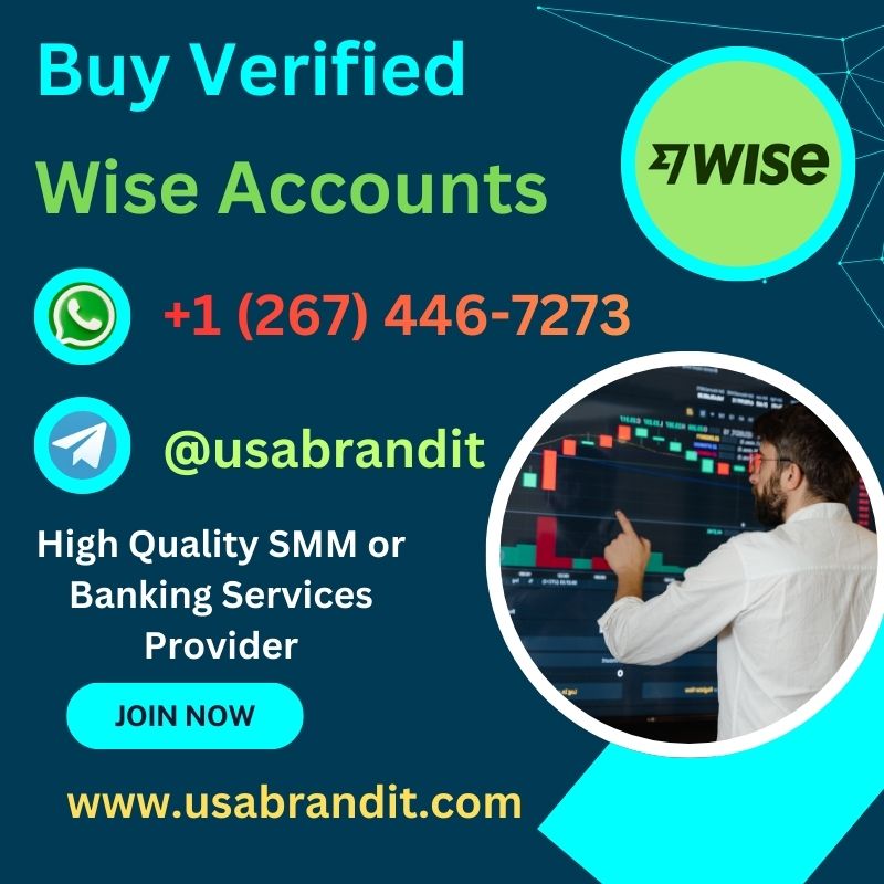 Buy Verified Wise Accounts - 100% Fully Verified | usabrandi