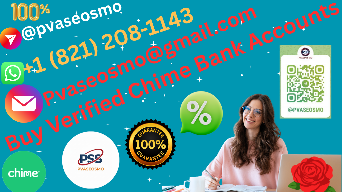 Top 1@ Sites for Buy Verified Chime Bank Accounts IN202@...