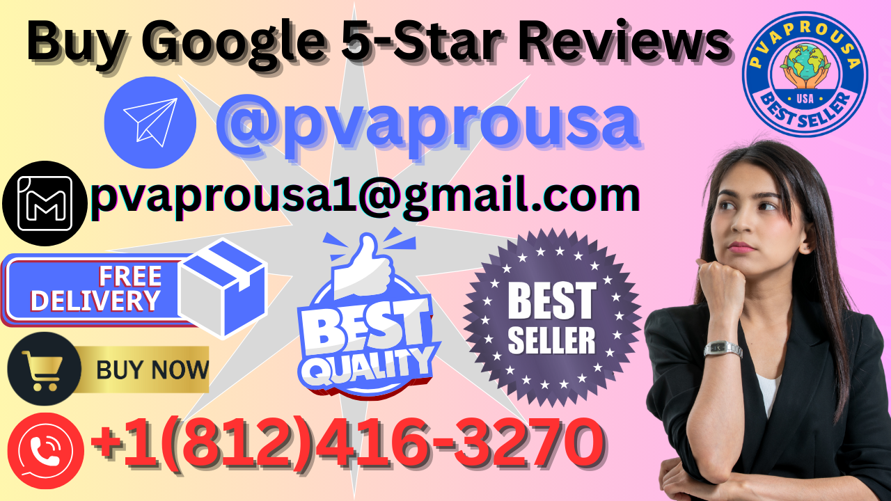 Buy Google Reviews Online (5 Star & Non-Drop Ratings)