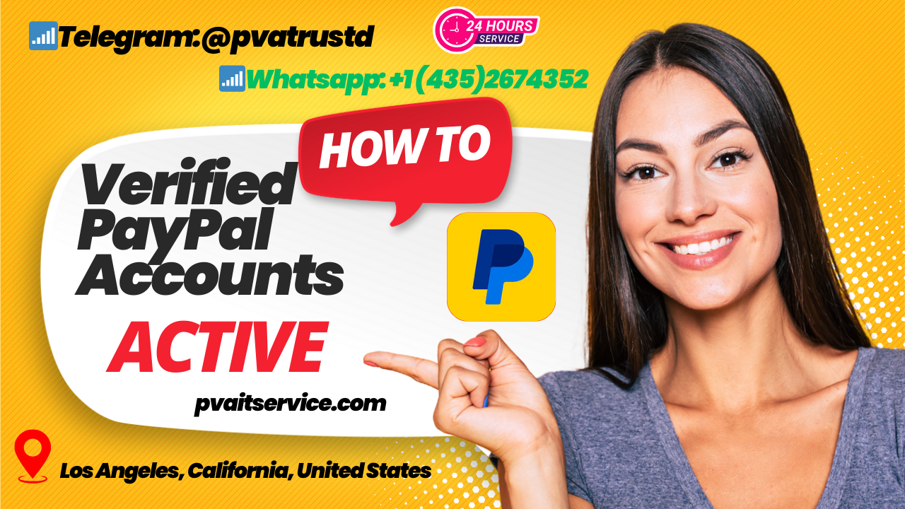 Top Safe and Fast Ways to Verified PayPal Accounts