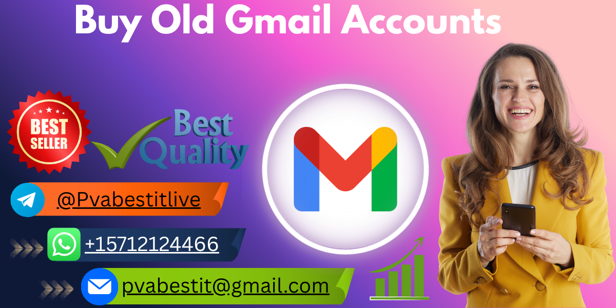 Buy Old Gmail Accounts