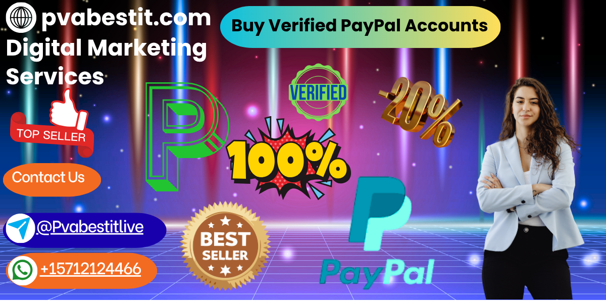 Best 99.9 Places to Get Verified PayPal Accounts Future of D
