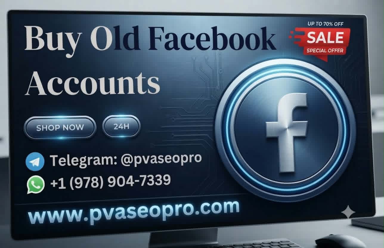 Best 321 To Buy Aged Facebook Accounts : Verified